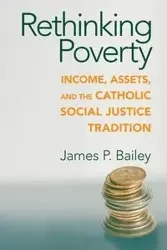 Rethinking Poverty - P. Bailey James