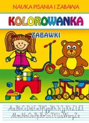 Kolorowanka. Zabawki. Nauka pisania i zabawa - Beata Guzowska