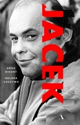 Jacek (Br) - Anna Bikont, Helena Łuczywo