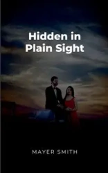 Hidden in Plain Sight - Smith