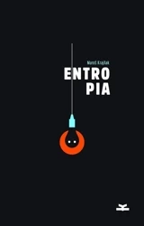 Entropia - Maros Krajnak