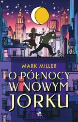 O północy w Nowym Jorku - Mark Miller