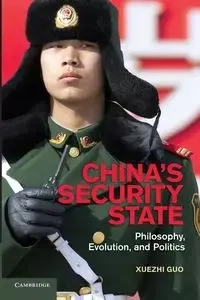 China's Security State - Guo Xuezhi
