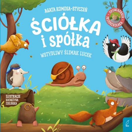 Wstydliwy ślimak Lucek. Ściółka i spółka - Agata Komosa-Styczeń