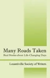 Many Roads Taken - Losantiville Society of Writers