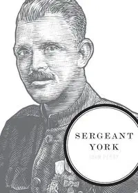 Sergeant York - Perry John