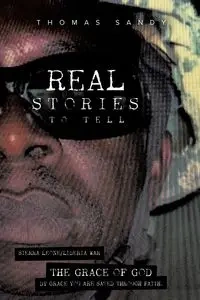 Real Stories to Tell - Sandy Thomas