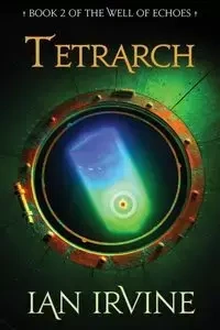 Tetrarch - Ian Irvine