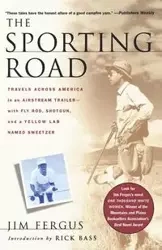 The Sporting Road - Jim Fergus