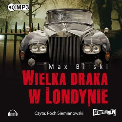 audiobook Wielka draka w Londynie - Max Bilski