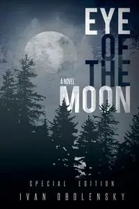Eye of the Moon - Ivan Obolensky