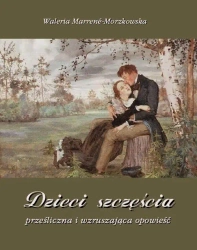 eBook Dzieci szczęścia - Waleria Marrene-Morzkowska epub mobi