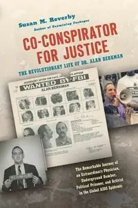 Co-conspirator for Justice - Susan M. Reverby