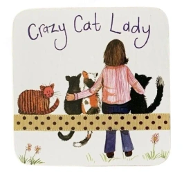 Podkładka pod kubek C153 Crazy Cat Lady Kociara - Alex Clark