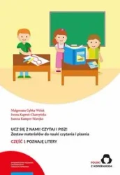 Ucz się z nami! Czytaj i pisz! Cz.1 Poznaję litery - Małgorzata Gębka-Wolak, Iwona Kaproń-Charzyńska, Joanna Kamper-Warejko