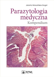 Parazytologia medyczna. Kompendium - Jolanta Morozińska-Gogol