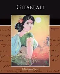 Gitanjali - Tagore Rabindranath