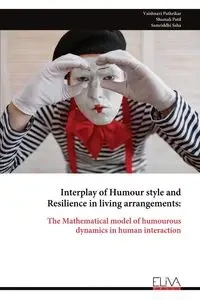 Interplay of Humour style and Resilience in living arrangements - Pathrikar Vaishnavi