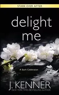 Delight Me - Kenner J.
