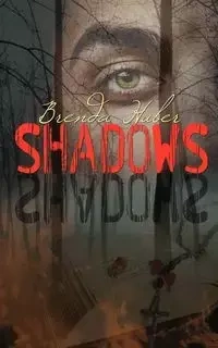 Shadows - Brenda Huber
