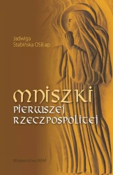 Mniszki pierwszej Rzeczpospolitej - Jadwiga Stabińska OSB ap