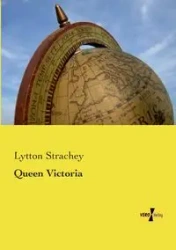 Queen Victoria - Strachey Lytton