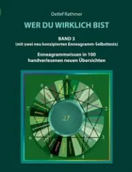 Wer du wirklich bist - Band 3 - Rathmer Detlef