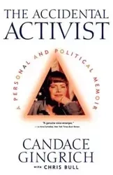 The Accidental Activist - Candace Gingrich