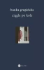 Ciągle po kole - Hanka Grupińska