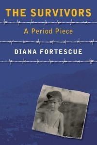 The Survivors - Diana Fortescue