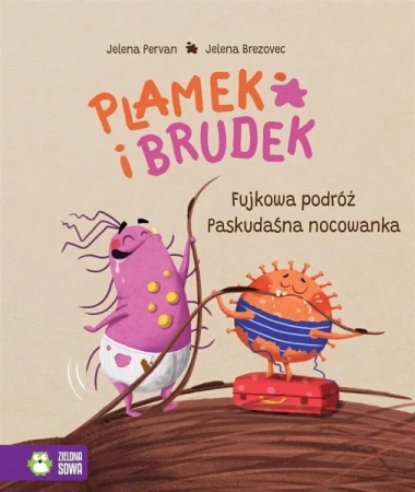 Plamek i Brudek. Fujkowa podróż/Paskudaśna... - Jelena Pervan, Jelena Brezovec