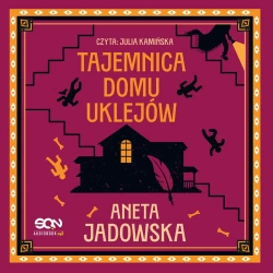 audiobook Tajemnica domu Uklejów (Gracje z Ustki 1) - Aneta Jadowska