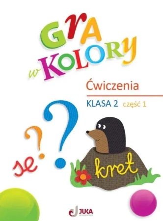Gra w kolory SP 2 Zeszyt ćwiczeń cz.1 - praca zbiorowa