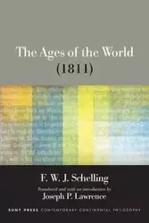 The Ages of the World (1811) - Schelling F. W. J.