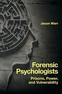 Forensic Psychologists - Jason Warr