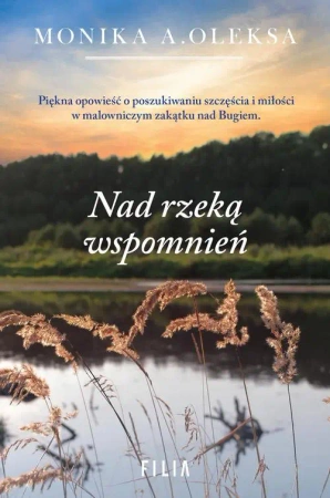eBook Nad rzeką wspomnień - Monika A. Oleksa epub mobi