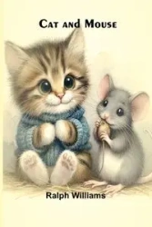 Cat and Mouse - Williams Ralph