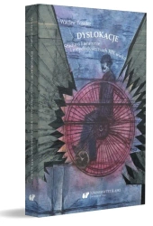 Dyslokacje. Studia o literaturze i innych... - Wacław Forajter