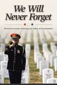 We Will Never Forget - Bellevue University