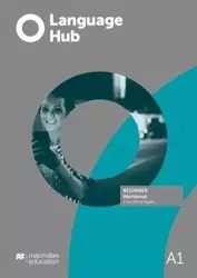 Language Hub. A1 Beginner. Workbook