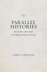 Parallel Histories - James S. Amelang