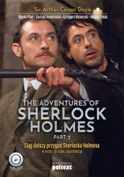 The Adventures of Sherlock Holmes (part II) - Doyle Arthur Conan, Marta Fihel, Dariusz Jemielniak, Grzegorz Komerski, Maciej Polak