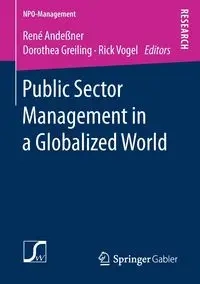 Public Sector Management in a Globalized World - Andeßner René