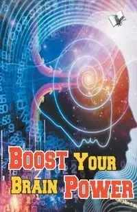 Boost your brain power - Aggarwal Varinder