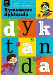 Rymowane dyktanda. Ortograficzne rymy - Bogusław Michalec, Agnieszka Bator