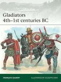 Gladiators 4th-1st centuries BC - Gilbert François