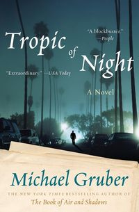 Tropic of Night - Michael Gruber