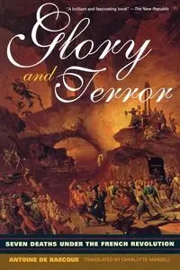Glory and Terror - Antoine de Baecque