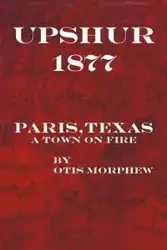 Upshur 1877 - Otis Morphew