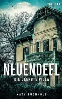 Neuendeel - Katy Buchholz